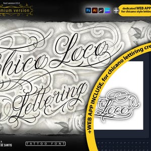 tattoo font script chicano lettering- CHICOLOCO-PREMIUM font -APP incluse- infinity upgrade.-, cyrillic, latin, multilingual,font. otf ttf -