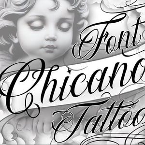 Könnte beinhalten: Schwarzweißes Bild eines stilisierten Schriftdesigns mit dem Text "Font Chicano Tattoo".