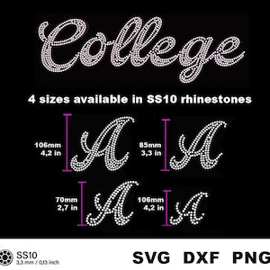 May include: A rhinestone transfer design featuring the word College in script, accompanied by four variations of the letter A in SS10 rhinestones. Dimensions are labeled as 106mm (4.2 in), 85mm (3.3 in), 70mm (2.7 in), and 106mm (4.2 in).