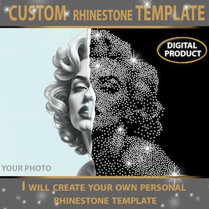 Può includere: Immagine di prodotto digitale con un ritratto in bianco e nero di una donna, diviso con un design di strass. Il testo include "CUSTOM RHINESTONE TEMPLATE", "DIGITAL PRODUCT", "YOUR PHOTO", e "I WILL CREATE YOUR OWN PERSONAL RHINESTONE TEMPLATE".