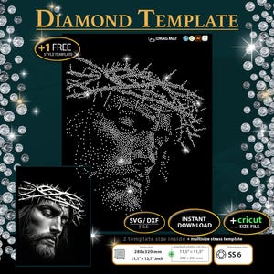 May include: A black digital template with a rhinestone design of a face with a crown of thorns. The text "Diamond Template" is at the top. Includes SVG/DXF file and instant download. The template sizes are 11.1" x 12.7" and 11.5" x 11.5".