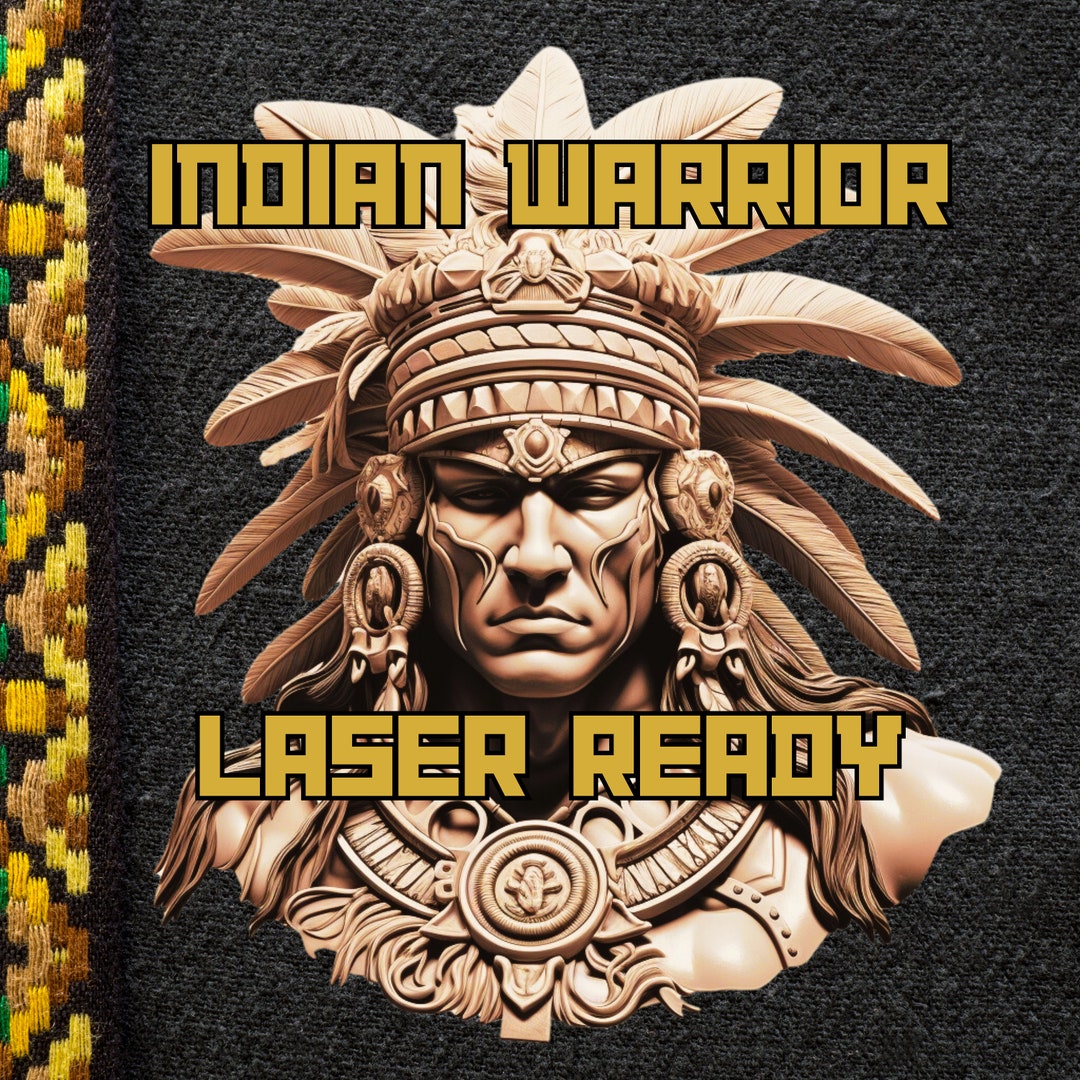 Laser Cut Files Indian Warrior Laser Cut for Lightburn Glow Forge SVG