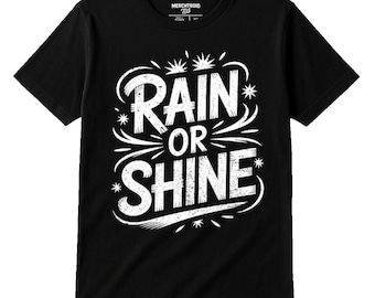 RAIN OR SHINE Hand-Drawn Storms T-Shirt, Bold Weather Design, Unisex Tee for Storm Lovers, Perfect Gift for Chasers, Thunder Enthusiasts