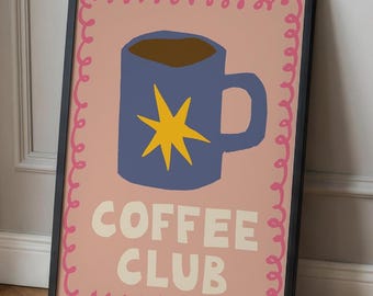 Coffee Club Poster, Cute Pink Hand Drawn Coffee Illustration, Kitchen Artwork
