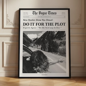 Do It For The Plot Print, Vogue Times Newspaper Art