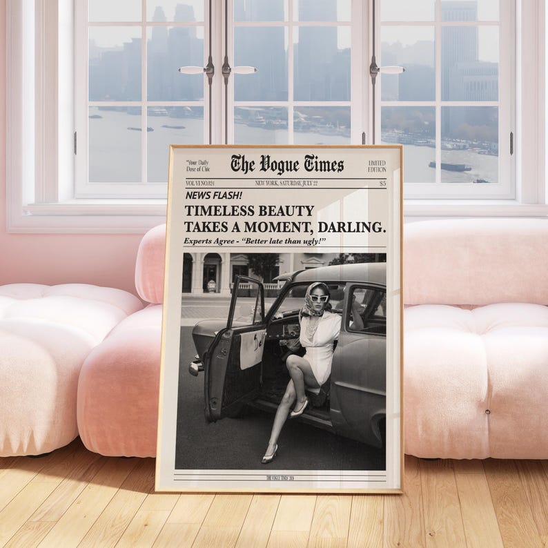 Black and white Vogue-style typography print featuring the phrase "Timeless Beauty Takes a Moment" in an elegant and bold font. A chic and stylish wall art piece, perfect for bedrooms, dressing rooms, or modern home decor. This fashionable and humorous design blends vintage aesthetics with modern typography, making it ideal for beauty lovers, fashion enthusiasts, and those who appreciate timeless elegance in their interior styling.