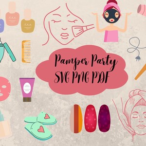 Pamper Party SVG Bundle Makeup Spa, Clipart Layered, Cute Pink Girl with Lipstick, Blush Nail Polish i Pamper Party, PNG, SVG, Cut File