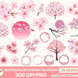 Könnte beinhalten: Aquarellillustrationen von rosa Kirschblüten in verschiedenen Anordnungen. Das Bild enthält einzelne Blüten, Zweige, Bäume und Kränze. Der Text unten lautet "Watercolor Cherry Blossom 26 Designs 300 DPI PNG Instant Download."