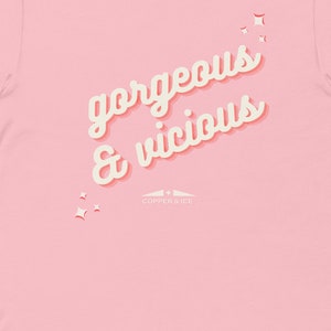 Gorgeous & Vicious Unisex T-shirt | Graphic Tee | Dog Themed T-shirt | Adult Clothing | Dog Mom | Dog Dad | Funny Tee | T-Shirts | Cute Tops