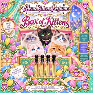 May include: A Velour Kittens Perfume Box of Kittens set featuring four small glass vials of fragrance. The design includes five fluffy kittens, colorful tulips, and decorative heart-shaped accents with text like Small Vials Big Happiness.