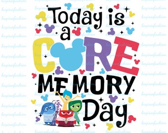 Today is a Core Memory Day Png Svg, Inside Out 2 Png, All the Feels Png ...