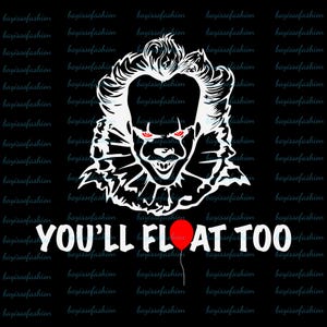 You’ll Float Too Horror Halloween PNG, Halloween Friends Png, Horror Png ,Retro Halloween png, Scary Movie, Horror Clown, Horror Killers