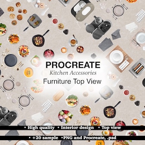 Op de afbeelding: Een bovenaanzicht van keukenaccessoires en voedsel, waaronder kookgerei, borden en diverse gerechten. De afbeelding bevat de tekst "PROCREATE Kitchen Accessories Furniture Top View".