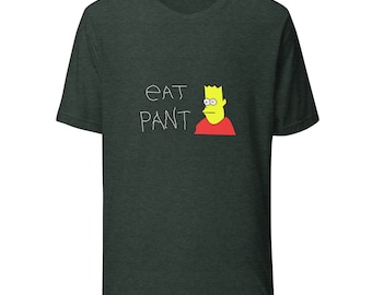 Eat Pant Tee Shirt