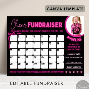 May include: A black and pink Canva template for a cheerleading fundraiser. The design includes a calendar, the words "Cheer Fundraiser", and a photo of a young girl in a cheerleading outfit. The template is editable.