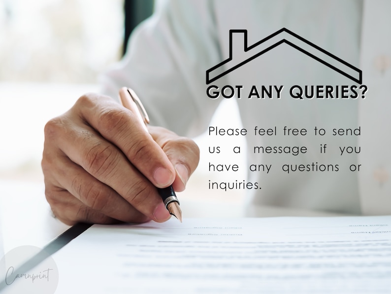 May include: A hand holding a pen is signing a document. The text above the document reads "GOT ANY QUERIES? Please feel free to send us a message if you have any questions or inquiries."