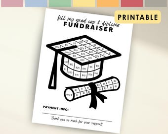 Graduation Fundraiser Fill My Grad Cap, Fill My Diploma for Senior Graduation Party, School Fundraiser Pay the Date Fundraiser Printable PDF