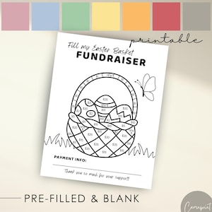 May include: Black and white printable Easter basket fundraiser with a butterfly. The basket is filled with eggs that have dollar amounts written on them. The text "Fill my Easter Basket Fundraiser" is at the top of the page. The text "Payment Info: Thank you so much for your support!" is at the bottom of the page.