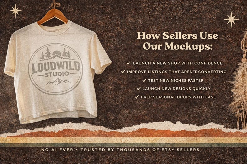 Op de afbeelding: Een cr&egrave;mekleurig t-shirt met het "LOUDWILD STUDIO" logo, hangend aan een houten hanger. Het logo toont een berg en bomen. Tekst aan de rechterkant zegt "Hoe verkopers onze mockups gebruiken" en somt voordelen op. De onderste tekst luidt "NO AI EVER - TRUSTED BY THOUSANDS OF ETSY SELLERS."