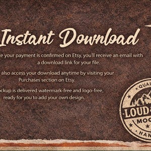 Op de afbeelding: Een bruine, getextureerde achtergrond met de woorden "Instant Download" in een cursief lettertype. De afbeelding bevat tekst over Etsy-downloads en een cirkelvormig "Loud & Wild Mockups"-logo met een berg- en sterontwerp.