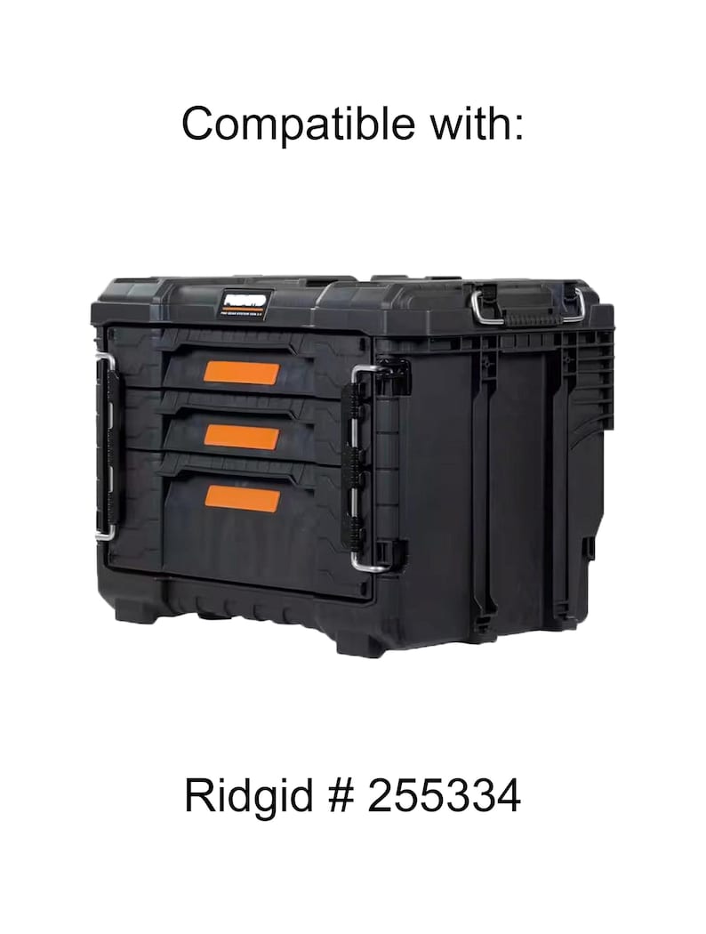 May include: Black tool storage box with three drawers and orange accents. The text "Compatible with:" is above the box, and "Ridgid # 255334" is below.