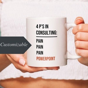 Gift for Consultant - PowerPoint Mug - Office gift - Gift for Coworker - Best Consultant - Ceramic Mug - Consulting Gift - Gift idea - PPT