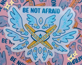 Be Not Afraid Angel Laminated Sticker