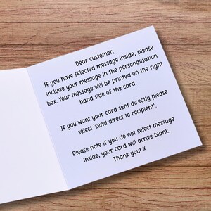 May include: A white greeting card with black printed text that reads: Dear customer, If you have selected message inside, please include your message in the personalisation box. Your message will be printed on the right hand side of the card.