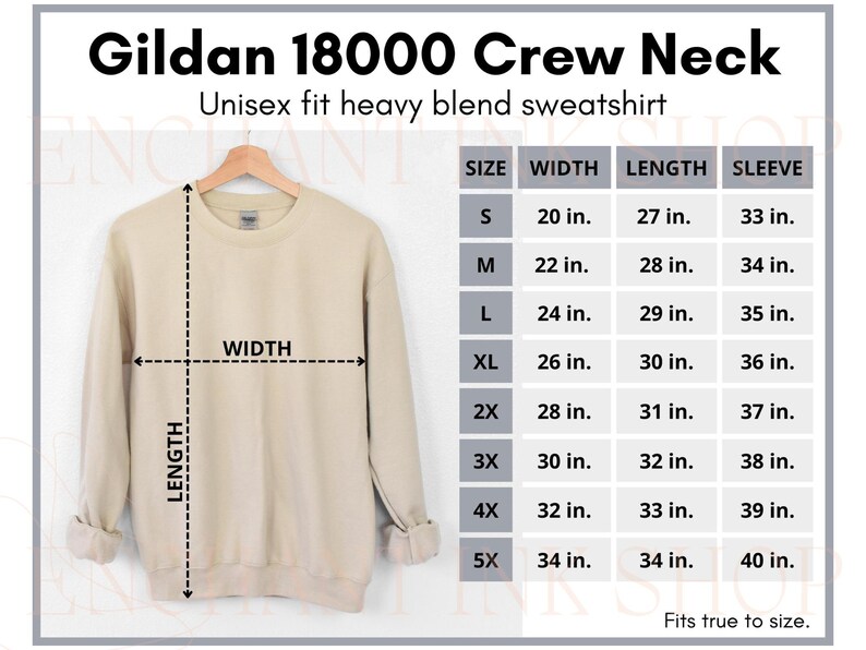 May include: A beige Gildan 18000 Crew Neck unisex heavy blend sweatshirt. The image includes a size chart with measurements in inches for width, length, and sleeve length, ranging from size S to 5X. The text "Fits true to size" is also present.