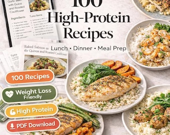 100 High-Protein Lunch & Dinner Recipes | Weight Loss Meal Prep (PDF)