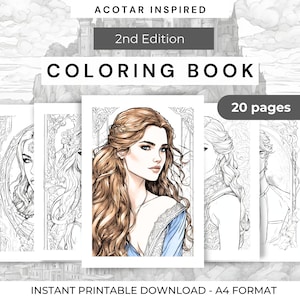 Peut inclure: Un livre de coloriage de 20 pages avec des illustrations de personnages du livre Une Cour d'Épines et de Roses. La couverture montre une femme aux longs cheveux et une couronne, et le texte "ACOTAR Inspired 2nd Edition Coloring Book" est imprimé sur la couverture.