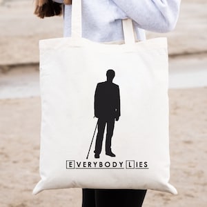 Everybody Lies House M.D. TV Show Cotton Tote Bag Gift