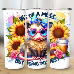 Un peu de gâchis mais je fais de mon mieux Emballage pour verre, Opossum, tournesols mignons, emballage en téléchargement numérique, téléchargement immédiat, cadeau