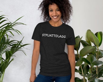 STFUATTDLAGG T-Shirt
