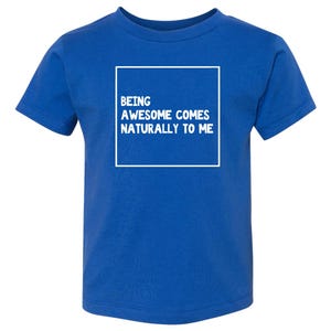 Being Awesome Toddler Tee