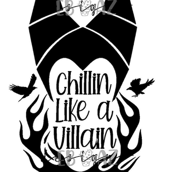 Chillin' Like a Villain svg