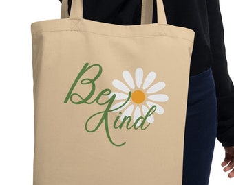 Be Kind Daisy Organic Tote Bag