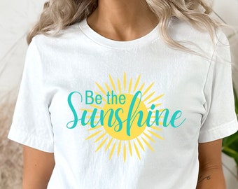 Be the Sunshine Tee