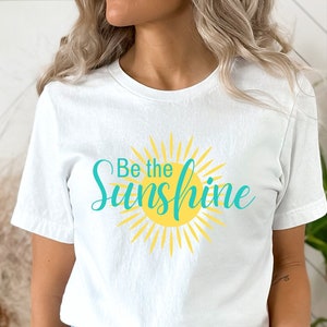 Sii la maglietta del sole, regalo per la festa della mamma o regalo per l'infermiera, apprezzamento per l'insegnante, tu sei il mio sole,