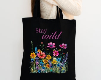 Stay Wild Cottagecore Tote