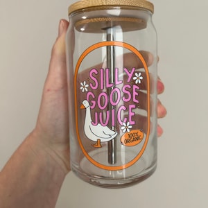 Silly Goose Juice Glass Tumbler, Funny Gift, Silly Goose Mug, Iced Coffee Cup, Bridal Shower Gifts, Summer Tumblers, Gifts for Everyone