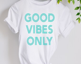 Good Vibes T-shirt