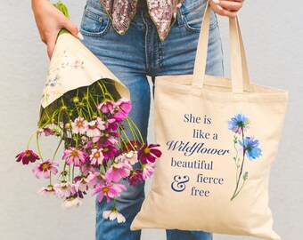 She is Like a Wildflower Organic Tote Bag