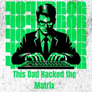 Denna pappa hackade matrisen design, 404-fel IT Tech Dad Shirt, programmerare kodare present SVG PNG för fars dag