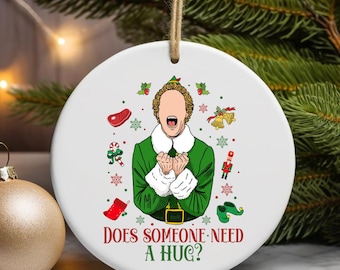 Buddy Elf Christmas Ornament – Funny Holiday Movie Quote Decor