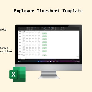 May include: A computer screen displaying an Excel spreadsheet with the title "Employee Timesheet Template". The spreadsheet is designed to calculate hours and overtime. The image also includes the Excel logo.