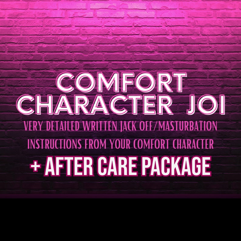 Nsfw Joi Aftercare Kit For Any Fandomoc Judgement Free Comfort Character Masturbation