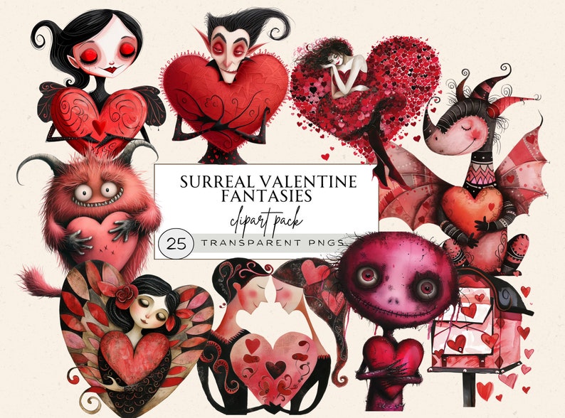 May include: A set of surreal Valentine's Day themed clipart images. The illustrations include a vampire, a dragon, and a monster, each holding a heart. The text "Surreal Valentine Fantasies clipart pack" is displayed on the image.