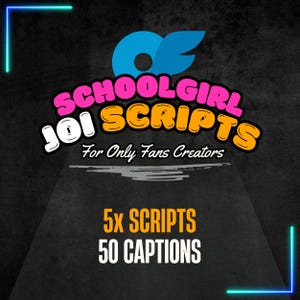 Può includere: Grafica digitale con il testo "SCHOOLGIRL JOI SCRIPTS For Only Fans Creators" in rosa, arancione e bianco. Un logo blu in alto. La parte inferiore della grafica recita "5x SCRIPTS 50 CAPTIONS" in arancione e bianco.