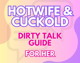 Cuckold Dirty Talk Prompts for Hotwife Game | Femdom Game Hotwifing Cuck Ideas | Cuckold Game | Naughty Game for Swingers Lifestyle